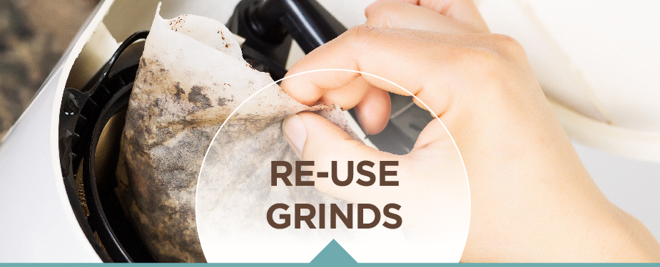 Reuse Grinds